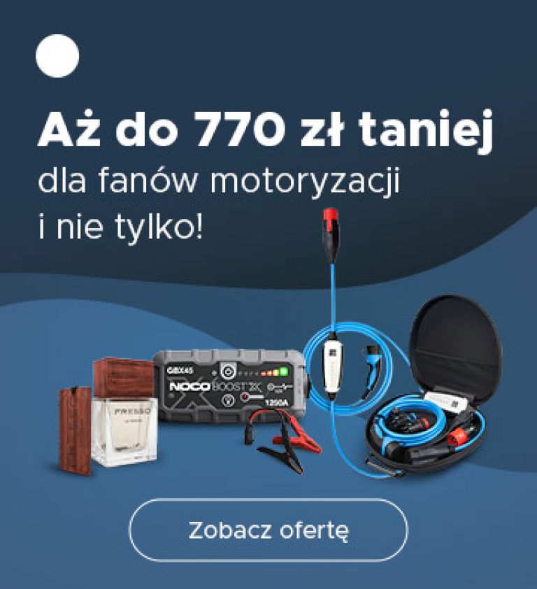 Motoryzacja do 770 zł taniej